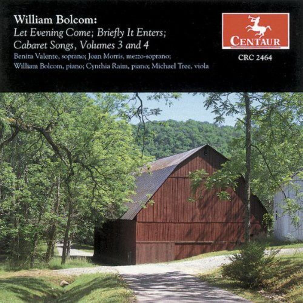 William Bolcom - Let Evening Come 3 & 4  CD